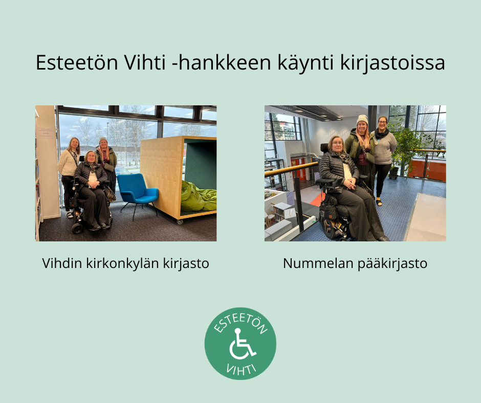 Kuvissa hankkeen edustajat vierailulla Vihdin kirkonkylän kirjastossa sekä Nummelan pääkirjastossa.